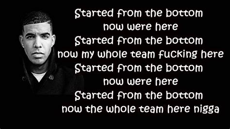 started from the bottom lyrics|started from the bottom now we here.